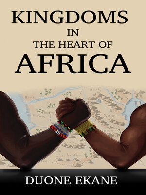 cover image of Kingdoms in the Heart of Africa